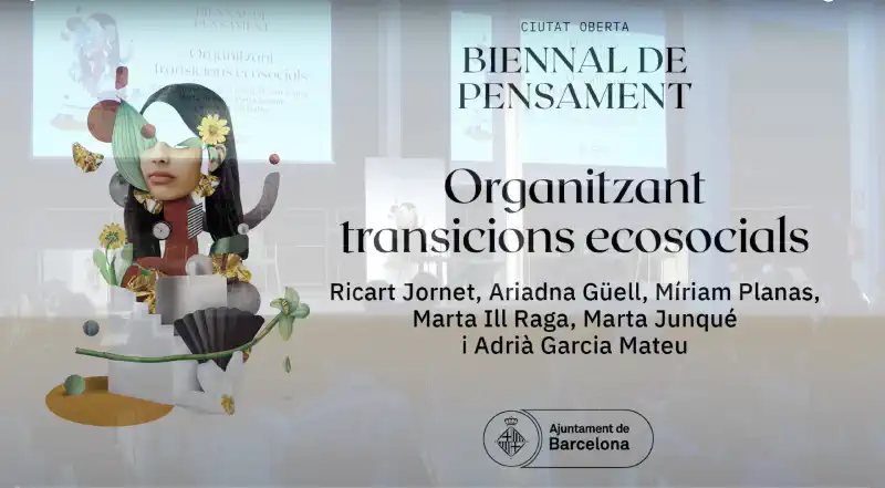 Organitzant transicions ecosocials