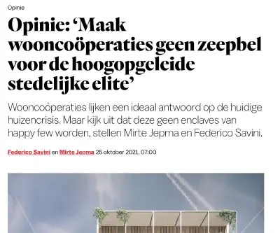 Maak wooncoöperaties geen zeepbel voor de hoogopgeleide stedelijke elite