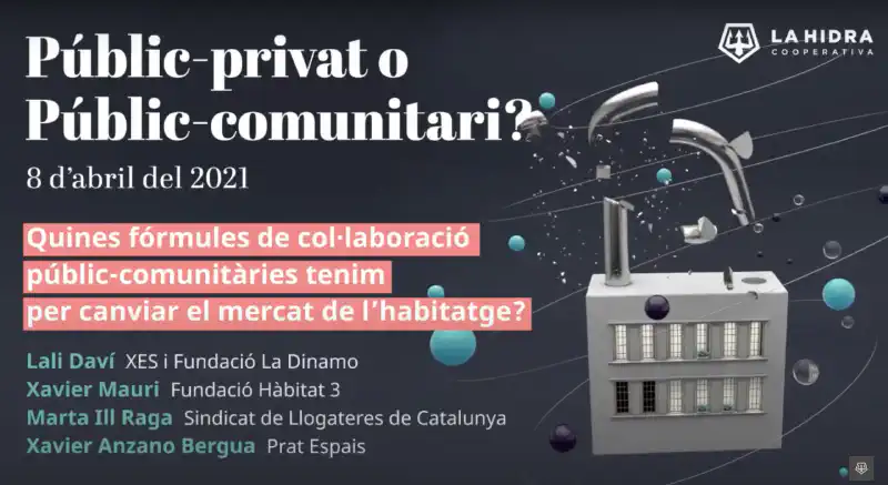 Quines fórmules públic-comunitàries tenim per canviar el mercat de l’habitatge?